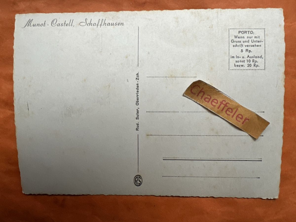 Cartoline postali: Munot Castel, Schaffhausen – Usato da Zürich venduto da Chaeffeler 1