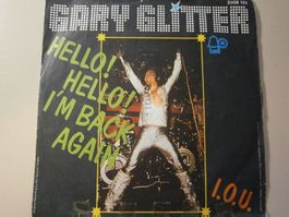 Vinyl-Single Gary Glitter - Hello! Hello! I'm Back Again