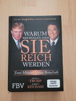 Donald Trump, Robert Kiyosaki - Reich werden.