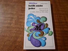 Müller heisst nicht jeder