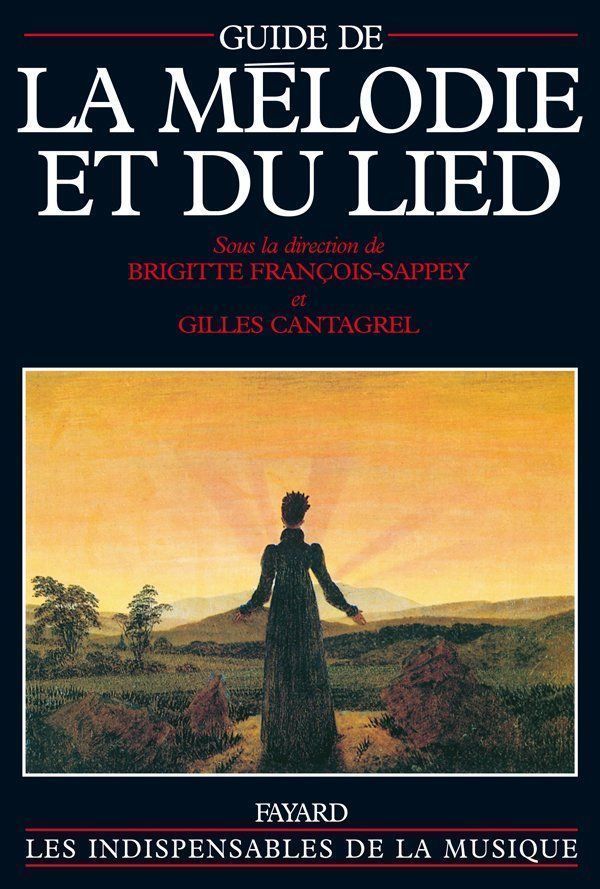 Libri: Guide de la Mélodie et du Lied – Nuovo (secondo la descrizione) da Neuchâtel venduto da Babotschk