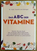 «Das ABC der Vitamine. Nutzen Sie die Kraft […]»