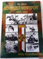 50 Jahre Schweizer Wehrsport 1936-1986,Armee,Militär,Buch