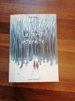 La forêt interdite