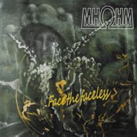 Ohm – Face The Faceless