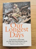 Buch - Our Longest Days. World War II