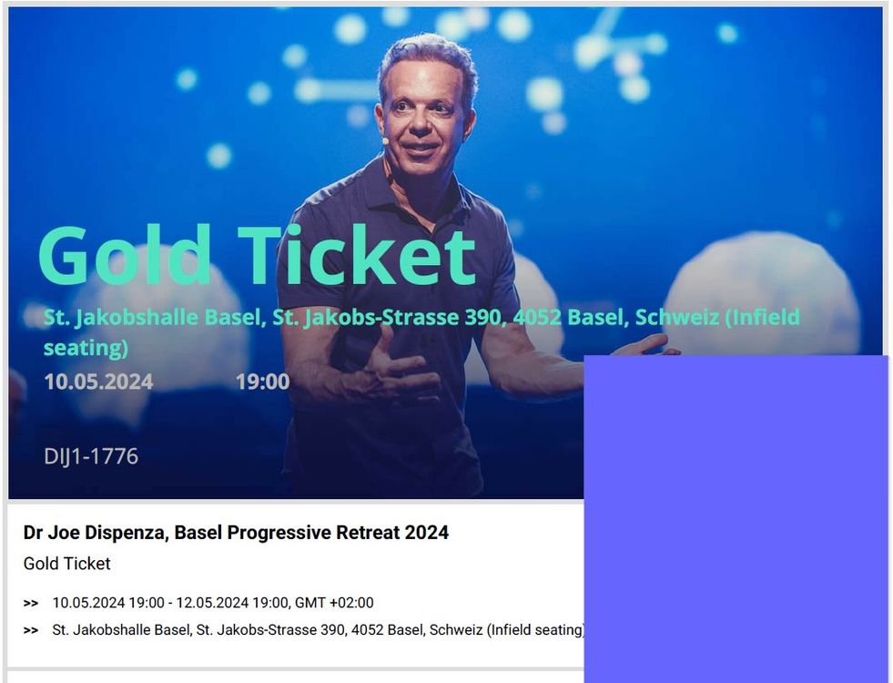 Gold Ticket Dr Joe Dispenza, Basel Progr. Retreat 05/2024 Kaufen auf