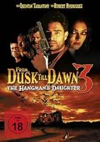 FROM DUSK TILL DAWN 3      ab 18 Jahren      ==> SAMMELPORTO