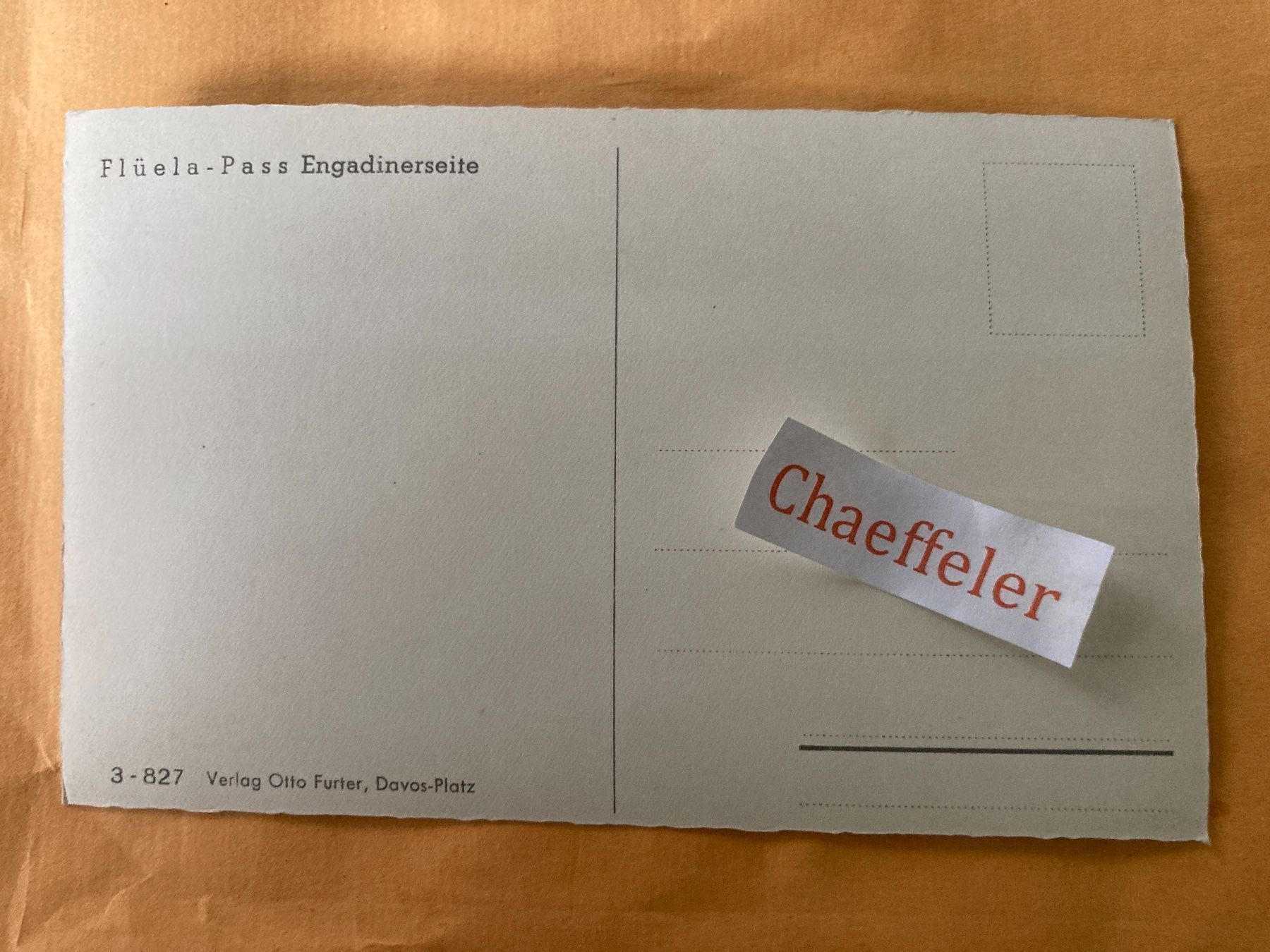Ansichtskarten: Flüela - Pass Engadinerseite – Gebraucht aus Zürich von Chaeffeler 1