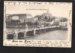 .Gruss aus Basel,Alte Rheinbrücke mit Martinskirche,gel.1902