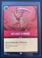 Lorcana FOIL HE’S GOT A SWORD! 132/204 EN-1 Common