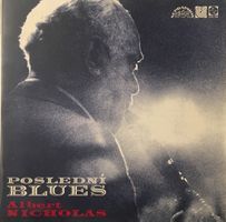 Albert Nicholas – Poslední Blues (LP)