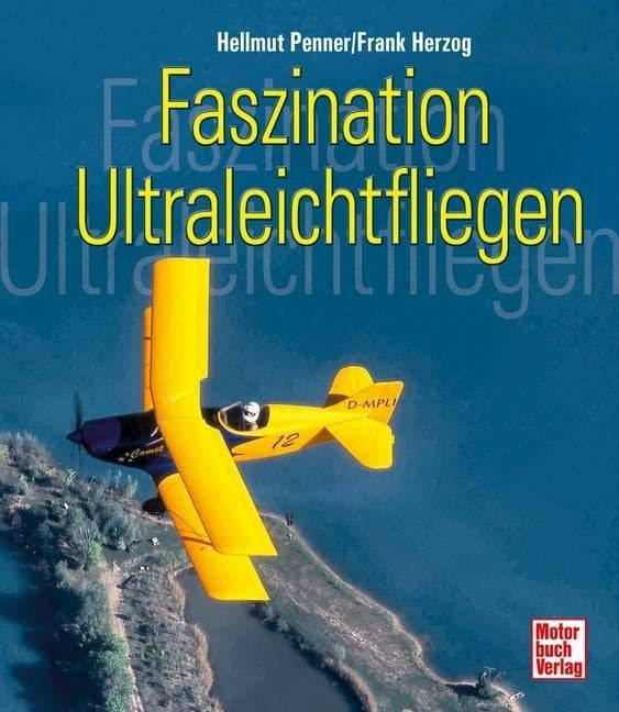 Bücher: Faszination Ultraleichtfliegen – Neu und originalverpackt aus Basel von Dogana