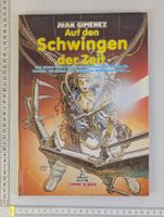 Juan Gimenez Comic Album: Auf den Schwingen der Zeit! 1984