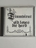 Triumvirat – Old Loves Die Hard (Vergriffene CD 1993)