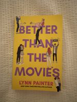 Better Than the Movies – Lynn Painter | Englisches Buch | Ro