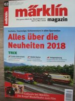 Märklin Magazin Nr. 02 April / Mai 2018
