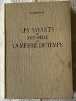 Les savants et la mesure du temps, 1946, französisch