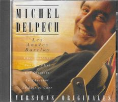 Michel Delpech - Les années Barclay