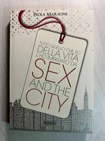Tutto quello che so della vita l'ho imparato da Sex & the...