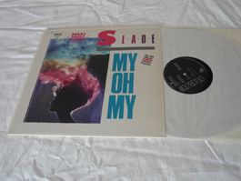 12" Vinyl 80er rarität - Slade - my oh my