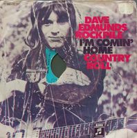 Vinyl-Single Dave Edmunds - I'm Comin' Home