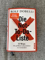 Die Not-To-Do-Liste von Rolf Dobelli