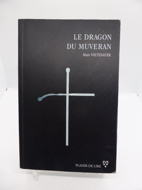 Le dragon du Muveran - Marc Voltenauer (Gebraucht) in Porrentruy für ...