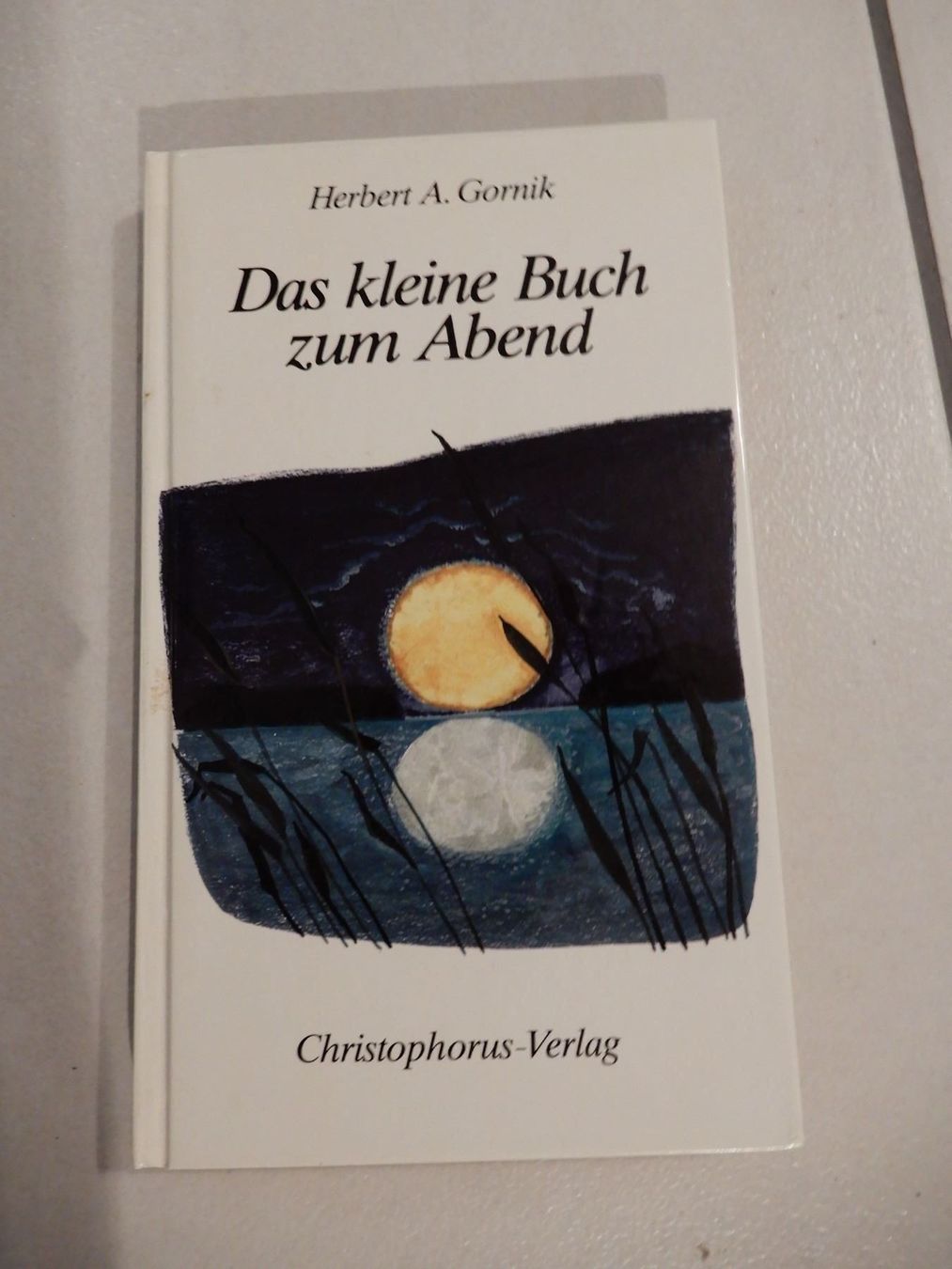 Libri: Das kleine Buch zum Abend – Usato da Erstfeld venduto da Uhu1980