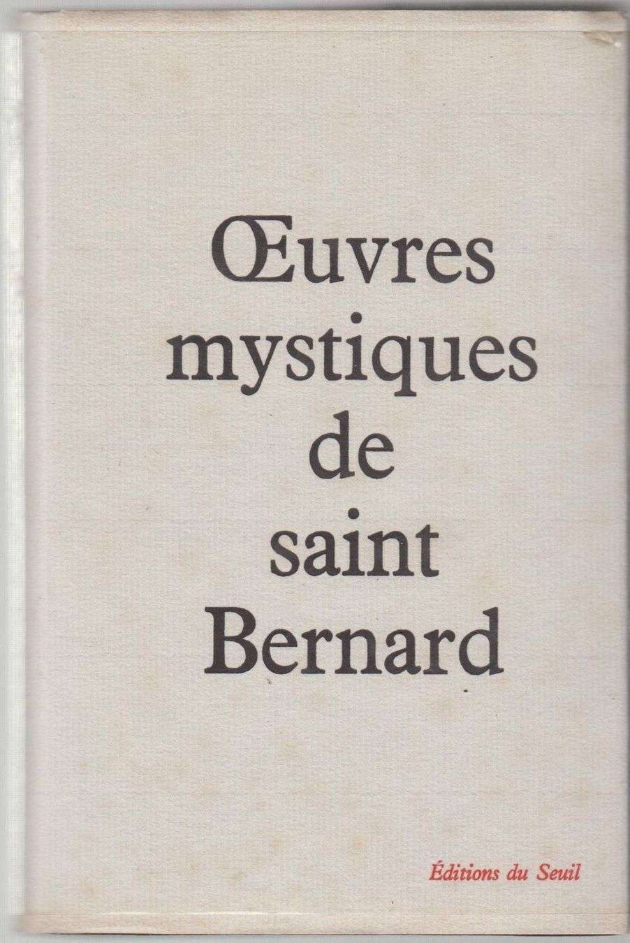 Libri: Oeuvres mystiques de saint Bernard – Usato da Neuchâtel venduto da Dualseele