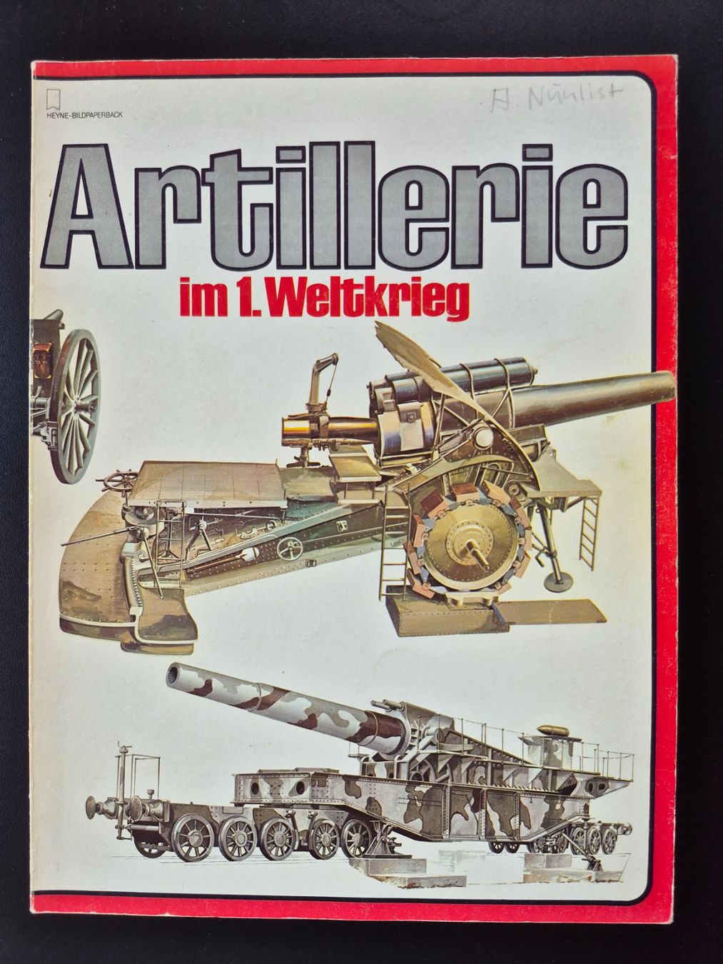 Libri: Artillerie im 1. Weltkrieg – Usato da Balsthal venduto da Jamamoegg
