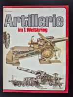 Artillerie im 1. Weltkrieg