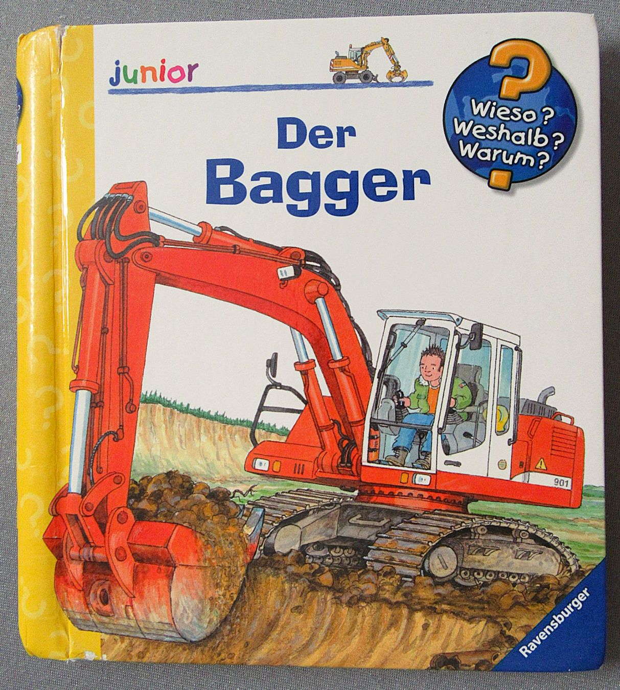 Bücher: Der Bagger - junior - Wieso ? Weshalb ? Warum ? – Gebraucht aus Auenstein von Padabimbim