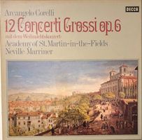Corelli – 12 Concerti grossi (3 LP-Box-Set, Marriner)