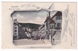 Neuchâtel Place du marché  1904