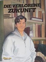 Die verlorene Zukunft - Goetzinger, Jonsson & Knigge Carlsen