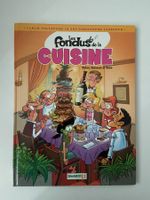 LES FONDUS  / TOME 4 / LES FONDUS DE LA CUISINE + DEDICACE