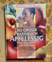 Buch Das grosse Praxisbuch Apfelessig von Margot Hellmiss