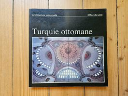 Turquie ottomane (Architecture Universelle)