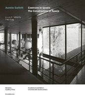 Libro "Aurelio Galfetti, Costruire lo spazio", 2021, nuovo