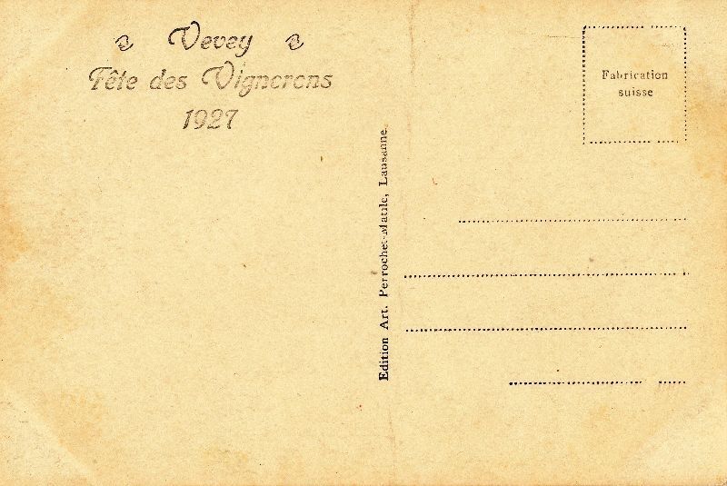 Cartoline postali: Vevey - Fête des Vignerons + 1927 – Usato da Emmenbrücke venduto da teestube 1
