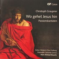 Christoph Graupner - Passionskantaten