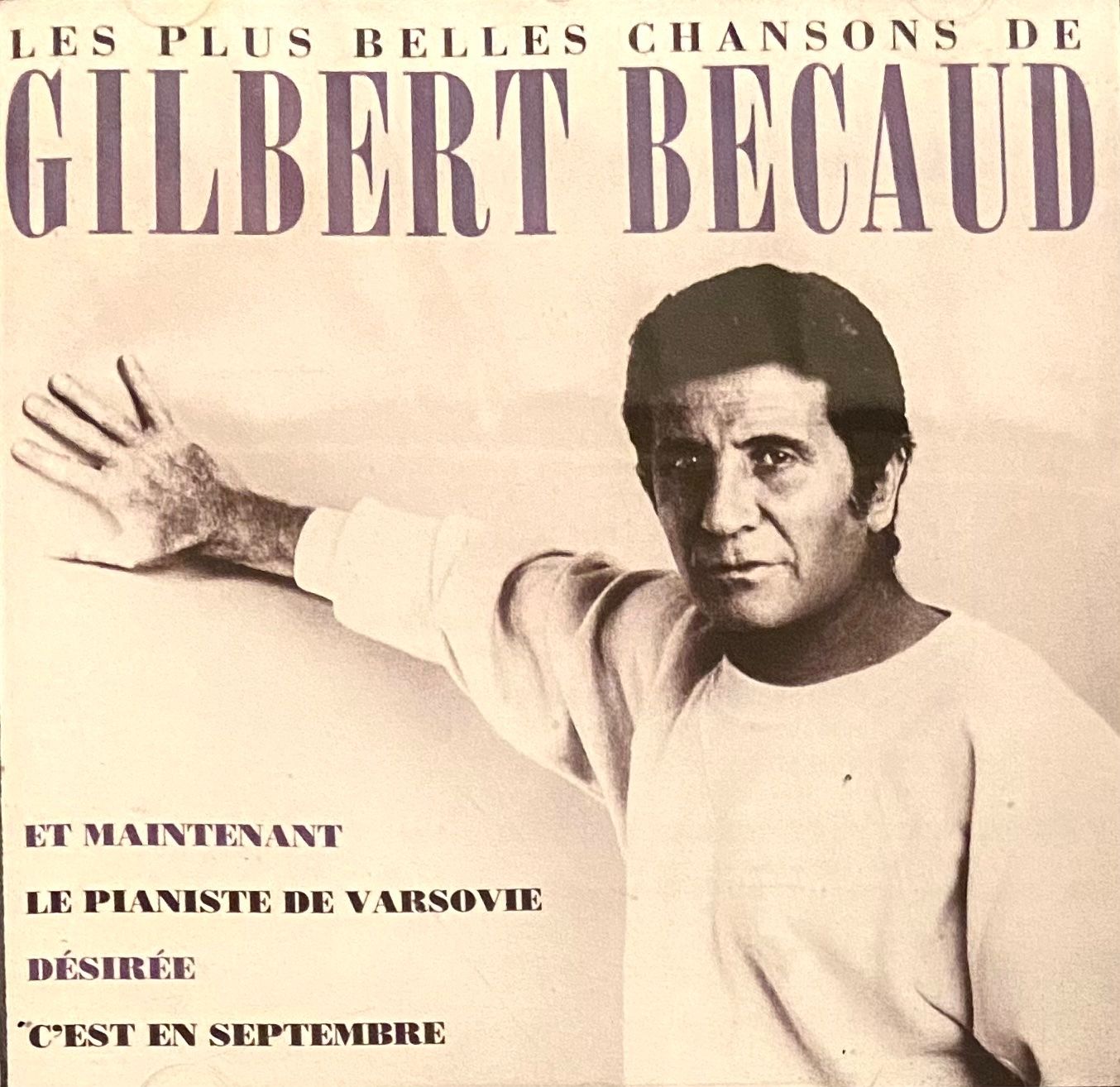 CDs: CD Gilbert Bécaud Les plus Belles Chansons de CD – D'occasion à Luzern par Lycka