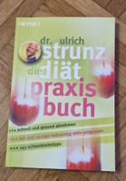 Dr. Strunz Diät Praxis Buch - Fit für den Sommer!