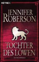 Roberson Jennifer - Tochter des Löwen / Fantasy