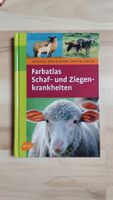 Farbatlas Schaf- und Ziegenkrankheiten