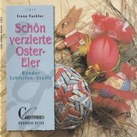 Schön verzierte Oster-Eier (Bastelheft)