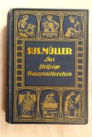 Das fleissige Hausmütterchen 1927 / 866 Seiten + Werbungen