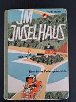 Kinderbuch•Jugendbuch•Das Inselhaus•Trudi Müller
