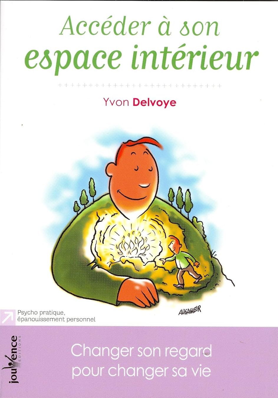 Bücher: Accéder à son espace intérieur – Gebraucht aus Neuchâtel von Dualseele